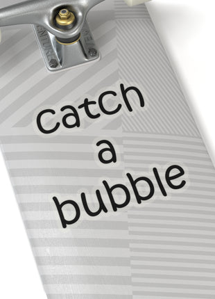 Catch A Bubble Kiss-Cut Sticker — Decal for Laptops, Water Bottles & Gifts
